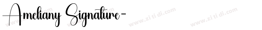 Ameliany Signature字体转换